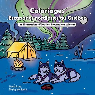 COLORIAGES  ESCAPADES NORDIQUES AU QUEBEC