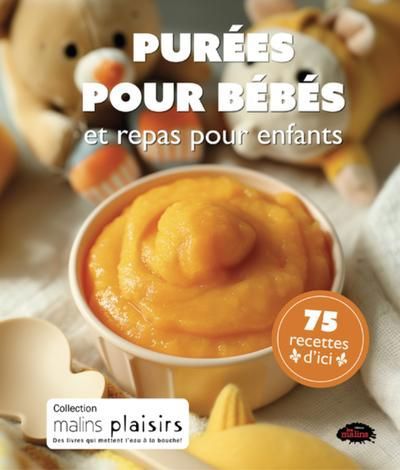 PUREES POUR BEBES ET REPAS POUR ENFANTS