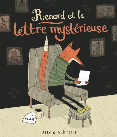 RENARD ET LA LETTRE MYSTERIEUSE