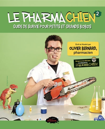 PHARMACHIEN  02  GUIDE DE SURVIE POUR PETITS ET GRAND N.E.