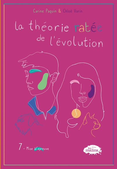 THEORIE RATEE DE L'EVOLUTION  07  MISE A L'EPREUVE