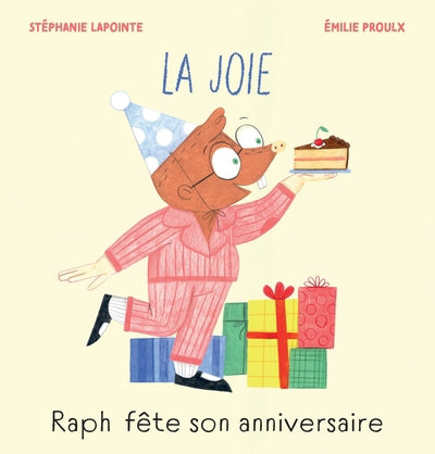 RAPH FETE SON ANNIVERSAIRE  LA JOIE