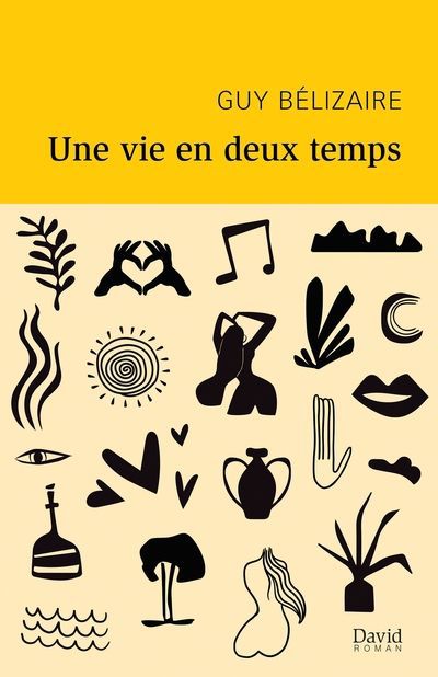 UNE VIE EN DEUX TEMPS