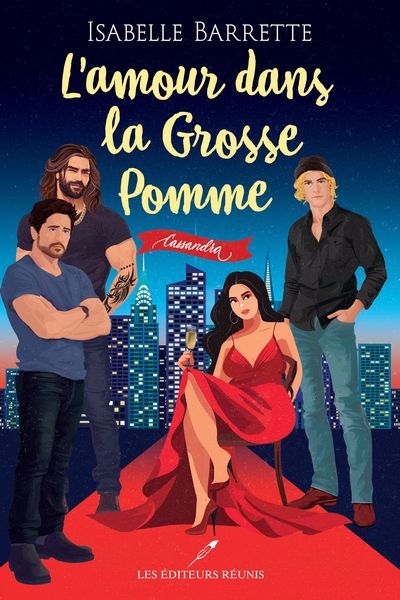 AMOUR DANS LA GROSSE POMME   CASSANDRA