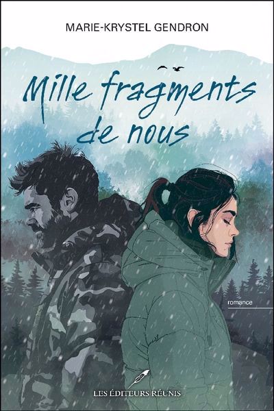 MILLE FRAGMENTS DE NOUS | MARIE-KRYSTEL GENDRON