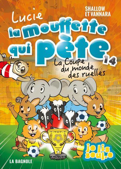 LUCIE LA MOUFFETTE QUI PETE LA COUPE...