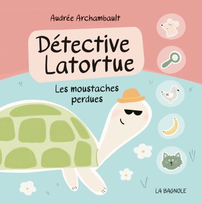 DETECTIVE LATORTUE -MOUSTACHES PERDUES