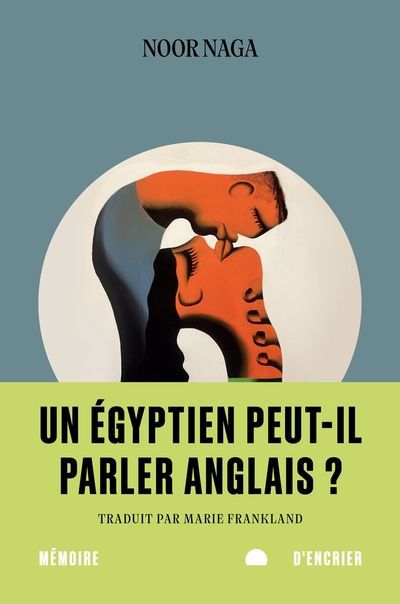 UN ÉGYPTIEN PEUT-IL PARLER ANGLAIS ?