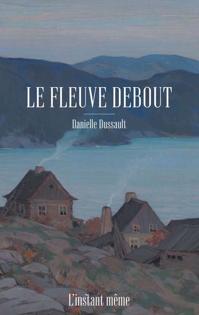 FLEUVE DEBOUT