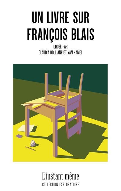 UN LIVRE SUR FRANCOIS BLAIS