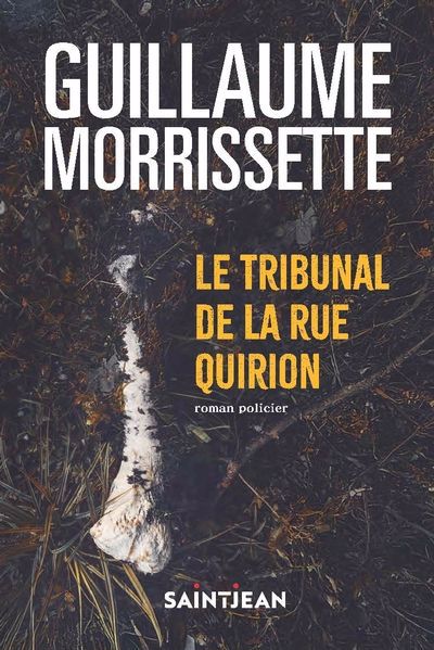 TRIBUNAL DE LA RUE QUIRION