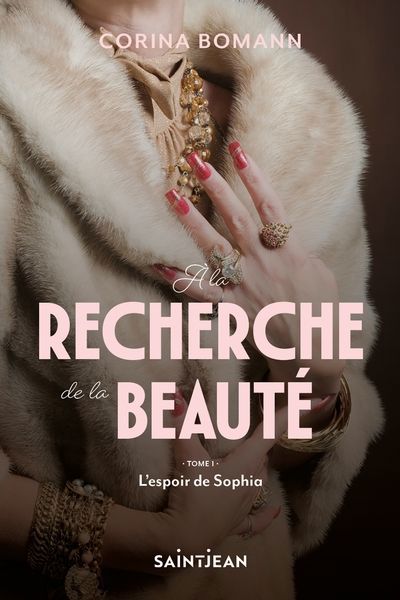 A LA RECHERCHE DE LA BEAUTE 01 L'ESPOIR DE SOPHIA