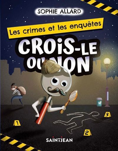 CROIS-LE OU NON  LES CRIME ET LES ENQUETES