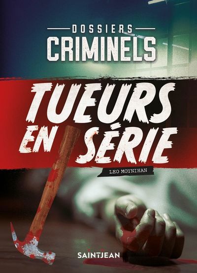TUEURS EN SERIE