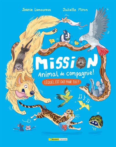 MISSION ANIMAL DE COMPAGNIE!