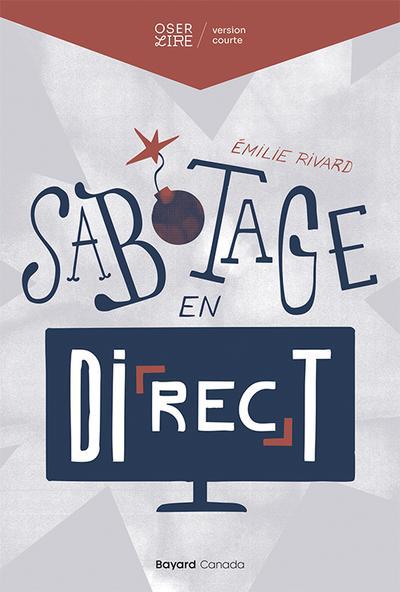 SABOTAGE EN DIRECT