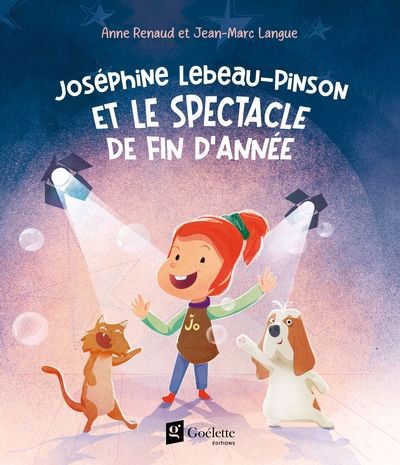 JOSEPHINE LEBEAU-PINSON ET LE SPECTACLE DE FIN D'ANNEE