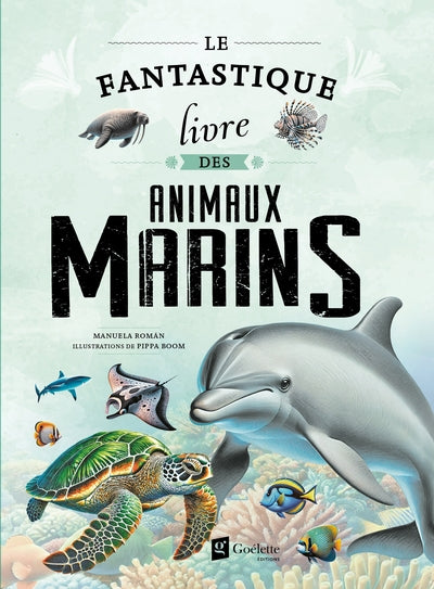 FANTASTIQUE LIVRE DES ANIMAUX MARINS
