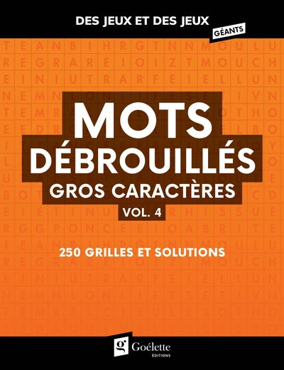 MOTS DEBROUILLES GROS CARACTERES VOL 4