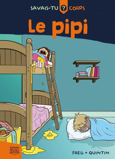 SAVAIS-TU ? CORPS 05  LE PIPI