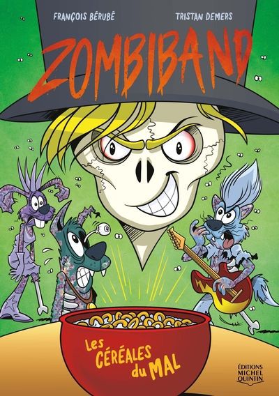 ZOMBIBAND 02  LES CEREALES DU MAL