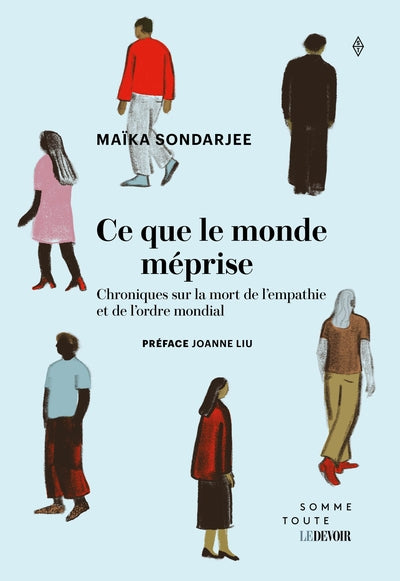 CE QUE LE MONDE MEPRISE
