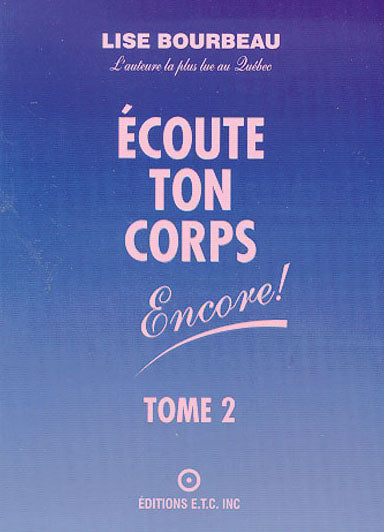 ECOUTE TON CORPS ENCORE #2