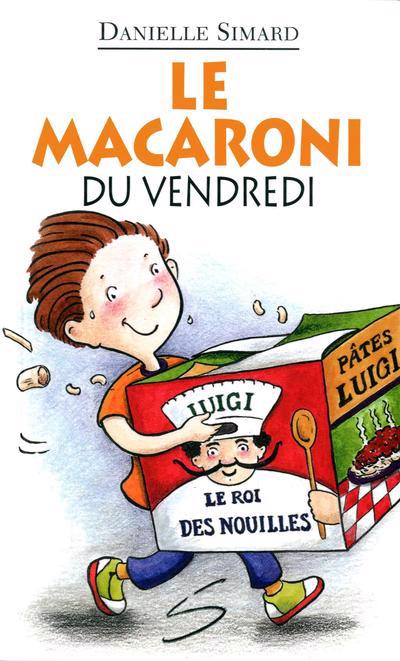 MACARONI DU VENDREDI