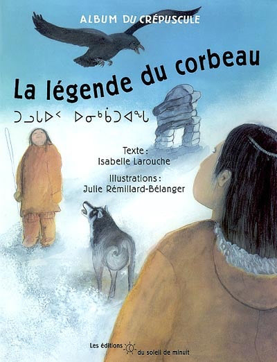 LEGENDE DU CORBEAU