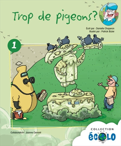 TROP DE PIGEONS T01
