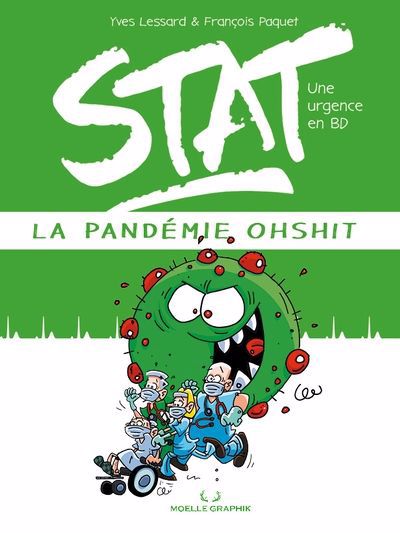 STAT UNE URGENCE EN BD  LA PANDEMIE OHSHIT