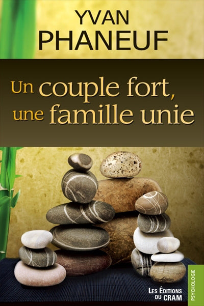 UN COUPLE FORT UNE FAMILLE UNIE