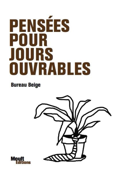 PENSEES POUR JOURS OUVRABLES