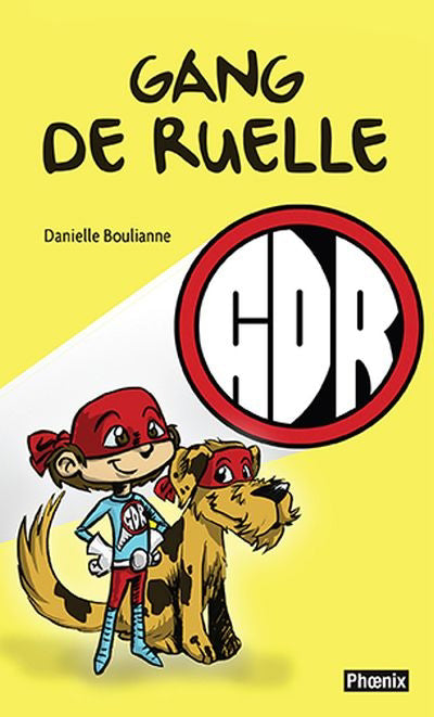 GANG DE RUELLE