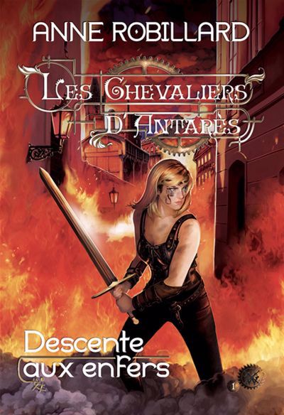 Chevaliers d'Antarès 1 Descente aux enfers