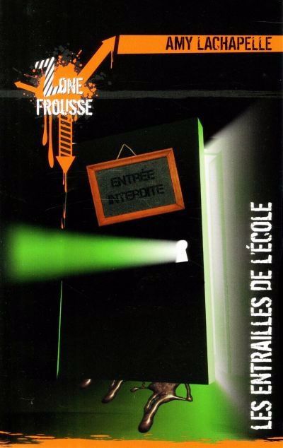 ENTRAILLES DE L'ECOLE