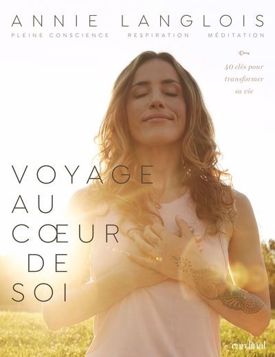 VOYAGE AU COEUR DE SOI