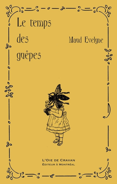TEMPS DES GUEPES