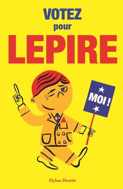 VOTEZ POUR LEPIRE