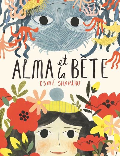 ALMA ET LA BETE