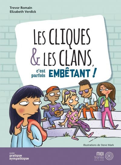 CLIQUES & LES CLANS, C'EST PARFOIS EMBETANT!