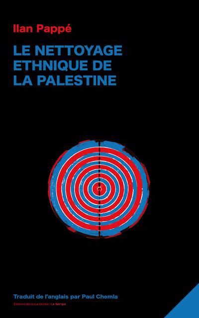 NETTOYAGE ETHNIQUE DE LA PALESTINE