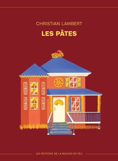 LES PÂTES | CHRISTIAN LAMBERT