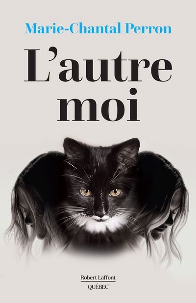 L'AUTRE MOI | MARIE-CHANTAL PERRON