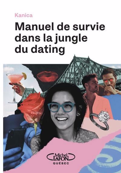 MANUEL DE SURVIE DANS LA JUNGLE..DATING