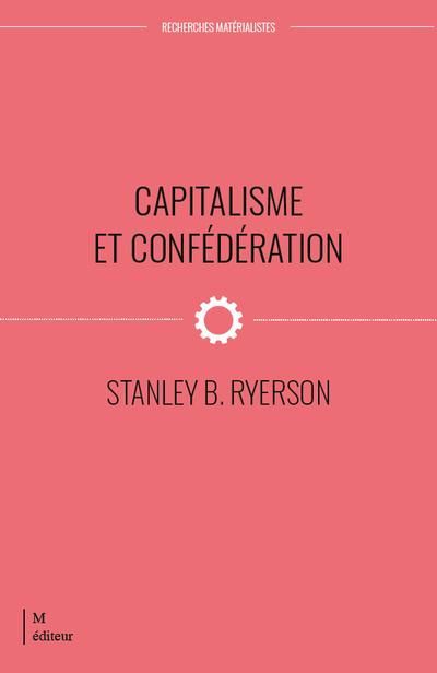 CAPITALISME ET CONFEDERATION