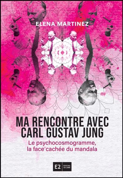 MA RENCONTRE AVEC CARL GUSTAVJUNG