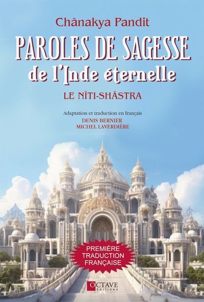 PAROLES DE SAGESSE DE L'INDE ETERNELLE  LE NITI-SHASTRA