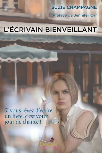écrivain bienveillant (l')