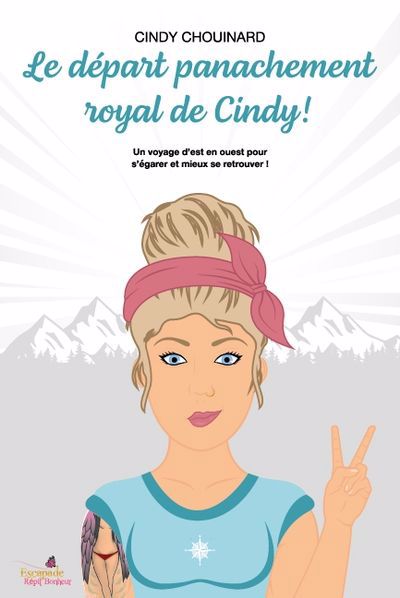 Départ panachement royal de Cindy !